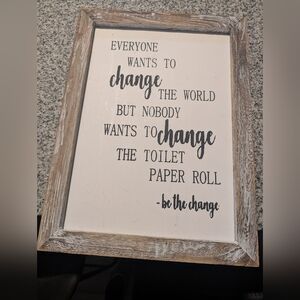 Be the Change Framed Wall Sign - White and Brown